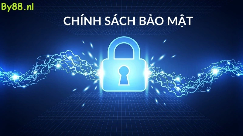 Tìm hiểu về chính sách bảo mật của By88