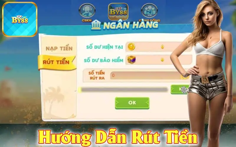 Hướng dẫn rút tiền nhanh chóng tại By88