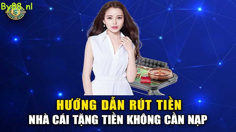 Hướng dẫn rút tiền tại By88